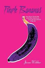 Purple Bananas