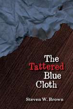 Tattered Blue Cloth