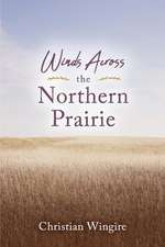 Winds Across the Northern Prairie