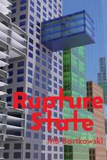 Rupture State