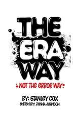 The Era Way, Not The Error Way