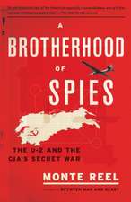 A Brotherhood of Spies