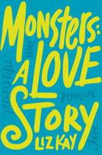 Monsters: A Love Story