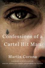 Confessions Of A Cartel Hit Man