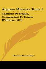 Auguste Marceau Tome 1