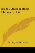 Essai D'Anthropologie Chinoise (1895)