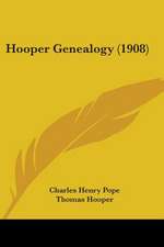 Hooper Genealogy (1908)