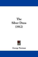 The Silver Dress (1912)