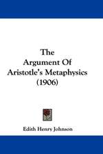 The Argument Of Aristotle's Metaphysics (1906)