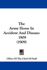 The Army Horse In Accident And Disease