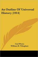 An Outline Of Universal History (1914)