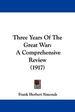 Three Years Of The Great War