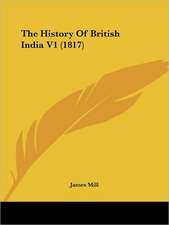 The History Of British India V1 (1817)