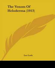 The Venom Of Heloderma (1913)