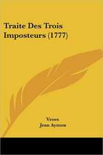 Traite Des Trois Imposteurs (1777)