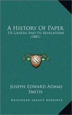 A History Of Paper