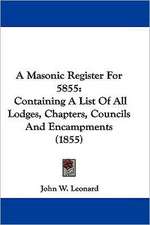 A Masonic Register For 5855