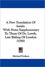 A New Translation Of Isaiah