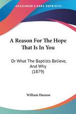 A Reason For The Hope That Is In You