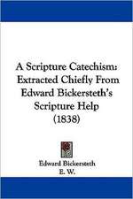 A Scripture Catechism