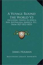 A Voyage Round The World V3