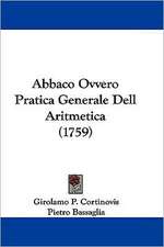 Abbaco Ovvero Pratica Generale Dell Aritmetica (1759)