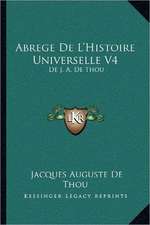 Abrege De L'Histoire Universelle V4