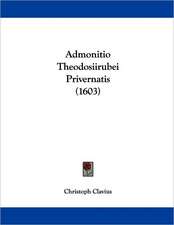 Admonitio Theodosiirubei Privernatis (1603)