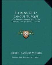 Elemens De La Langue Turque