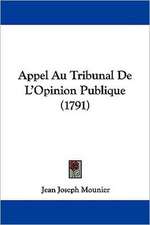 Appel Au Tribunal De L'Opinion Publique (1791)