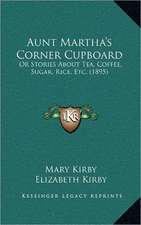 Aunt Martha's Corner Cupboard