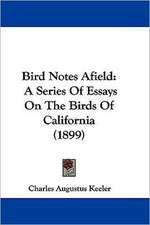 Bird Notes Afield