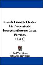 Caroli Linnaei Oratio De Necessitate Peregrinationum Intra Patriam (1743)