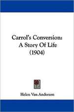 Carrol's Conversion