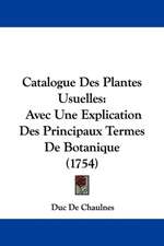 Catalogue Des Plantes Usuelles