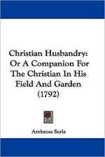 Christian Husbandry