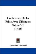 Conference De La Fable Avec L'Histoire Sainte V1 (1730)