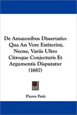 De Amazonibus Dissertatio