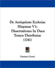 De Antiquitate Ecclesiae Hispanae V1