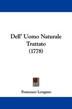 Dell' Uomo Naturale Trattato (1778)