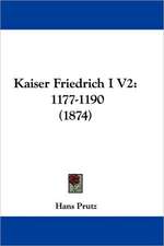 Kaiser Friedrich I V2