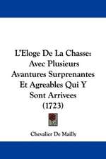 L'Eloge De La Chasse