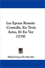 Les Epoux Reunis