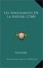 Les Singularites De La Nature (1768)