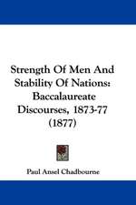 Strength Of Men And Stability Of Nations