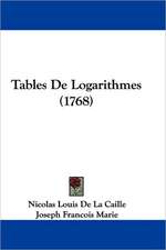 Tables De Logarithmes (1768)