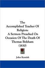 The Accomplished Teacher Of Religion