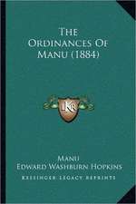 The Ordinances Of Manu (1884)