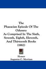 The Phaeacian Episode of the Odyssey