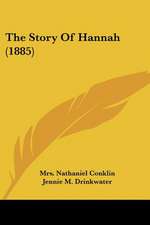 The Story Of Hannah (1885)